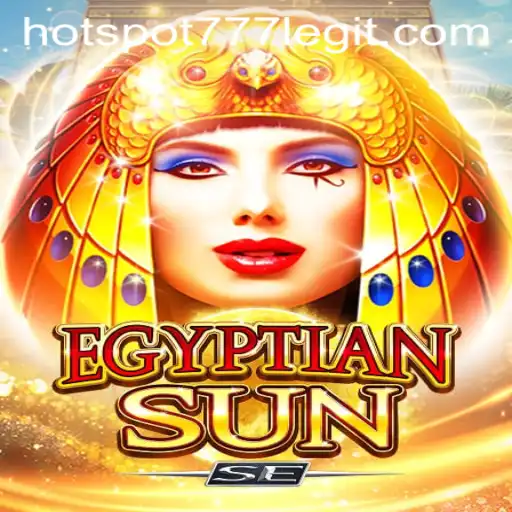Discover the Thrilling World of EgyptianSunSE and the Iconic HOTSPOT777