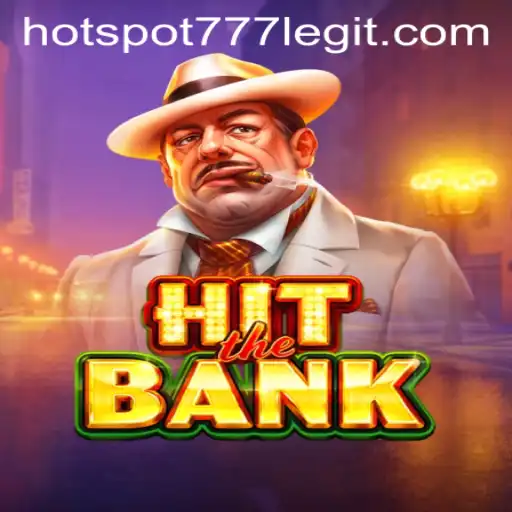 Mastering 'HitTheBank': An In-Depth Guide to This Thrilling Game