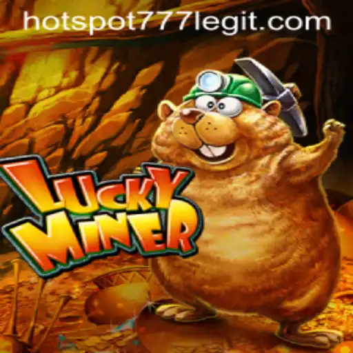 Discovering the Thrills of LuckyMiner and Its HOTSPOT777 Feature