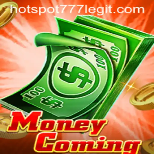 Discover the Exciting World of MoneyComing with HOTSPOT777