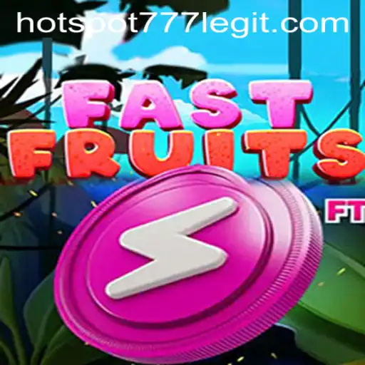 FastFruits Game Unveiled: A Delectable Adventure with HOTSPOT777