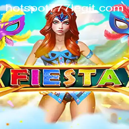 Fiesta: The Exciting World of HOTSPOT777