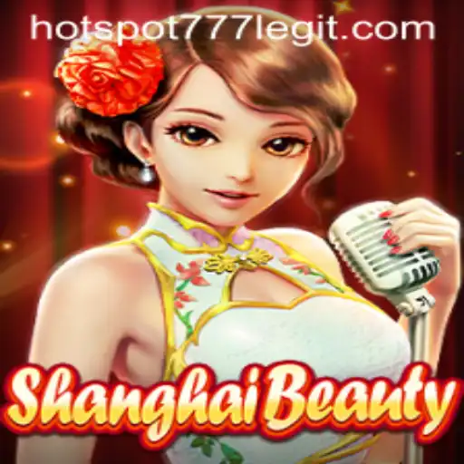 Exploring the Intriguing World of ShanghaiBeauty: A Modern Gaming Sensation